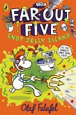 The Far-Out Five: Snot Jelly Island The Far-Out Five: Snot Jelly Island