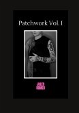 Patchwork Vol. I