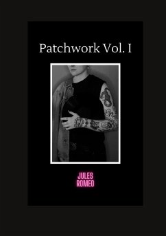 Patchwork Vol. I - Romeo, Jules