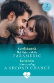 Hot Nights With The Paramedic / A Nurse, A Pup, A Second Chance
