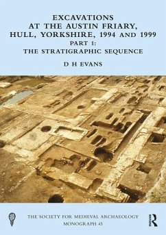 Cover Excavations at the Austin Friary, Hull, Yorkshire, 1994 and 1999, Part 1