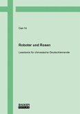 Roboter und Rosen Roboter und Rosen