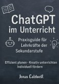 ChatGPT im Unterricht ChatGPT im Unterricht