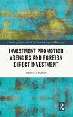 Investment Promotion Agencies and Foreign Direct Investment Investment Promotion Agencies and Foreign Direct Investment