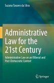 Administrative Law for the 21st Century