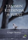 Yasamin Kiyisinda - 6 Subat Yasamin Kiyisinda - 6 Subat