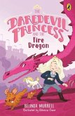 Daredevil Princess and the Fire Dragon Daredevil Princess and the Fire Dragon
