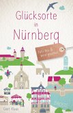 Glücksorte in Nürnberg Glücksorte in Nürnberg
