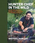 Hunter Chef in the Wild Hunter Chef in the Wild