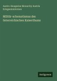 Militär-schematismus des österreichischen Kaiserthums