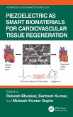 Piezoelectric as Smart Biomaterials for Cardiovascular Tissue Regeneration