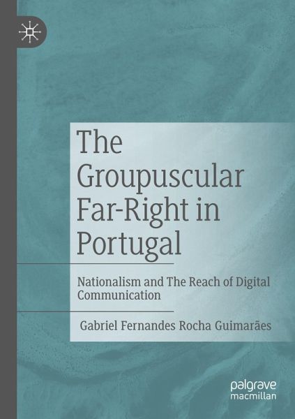The Groupuscular Far-Right in Portugal The Groupuscular Far-Right in Portugal