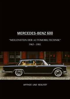 Cover Mercedes-Benz 600, Meilenstein der Automobiltechnik 1963-1981