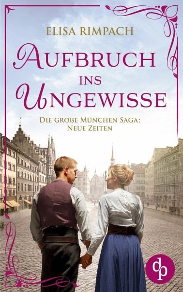 Aufbruch ins Ungewisse   Die historische Familiensaga im 20. Jahrhundert