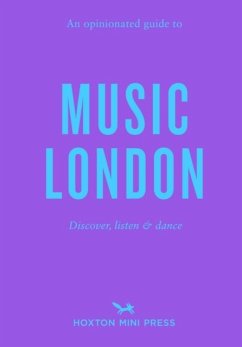 Cover An Opinionated Guide to Music London