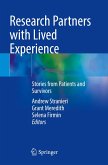 Research Partners with Lived Experience Research Partners with Lived Experience