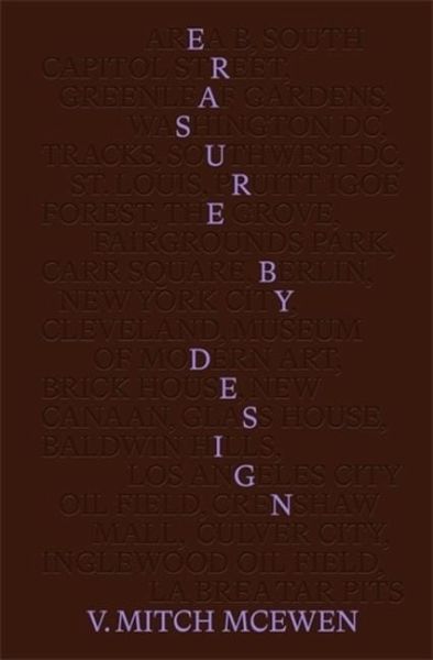 Erasure by Design Erasure by Design