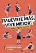 Muévete más, vive mejor - Bild 1