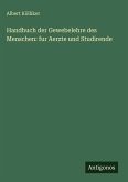 Handbuch der Gewebelehre des Menschen: fur Aerzte und Studirende