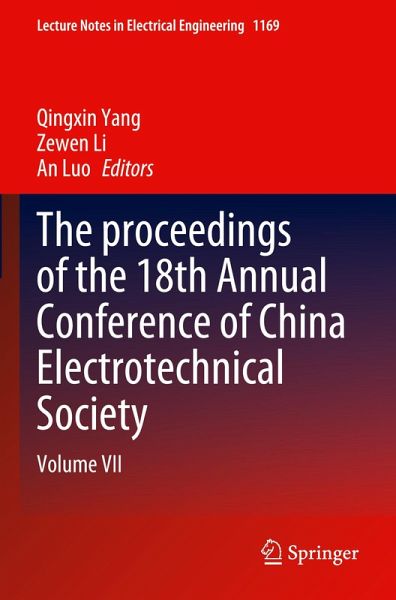The proceedings of the 18th Annual Conference of China Electrotechnical Society