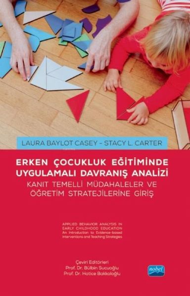 Erken Cocukluk Egitiminde Uygulamali Davranis Analizi