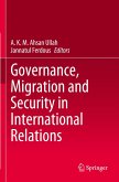 Governance, Migration and Security in International Relations Governance, Migration and Security in International Relations