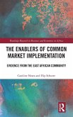 The Enablers of Common Market Implementation