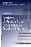 Synthesis of Medium-Sized Cycloalkenes via Fused-Cyclobutenes Synthesis of Medium-Sized Cycloalkenes via Fused-Cyclobutenes