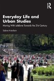 Everyday Life and Urban Studies