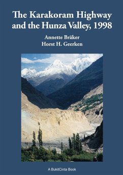 Cover The Karakorum Highway and the Hunza Valley, 1998