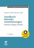 Handbuch Betriebsvereinbarungen Handbuch Betriebsvereinbarungen