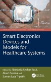 Smart Electronics Devices and Models for Healthcare Systems Smart Electronics Devices and Models for Healthcare Systems