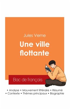 Cover Réussir son Bac de français 2025 : Analyse du roman Une ville flottante de Jules Verne