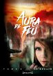 Aura de feu - Tome 3 - Bild 1