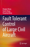 Fault Tolerant Control of Large Civil Aircraft