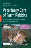 Veterinary Care of Farm Rabbits Veterinary Care of Farm Rabbits