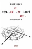 O Fin - Teknoloji mi O Fin - Teknoloji mi