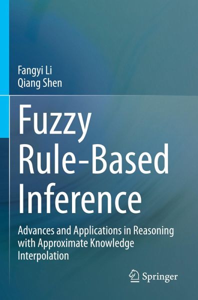 Fuzzy Rule-Based Inference Fuzzy Rule-Based Inference