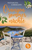 Orangensommernächte   Ein Griechenland-Liebesroman