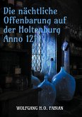 Die nächtliche Offenbarung auf der Holtenburg Anno 1219