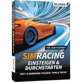 SimRacing - Einsteigen & Durchstarten SimRacing - Einsteigen & Durchstarten