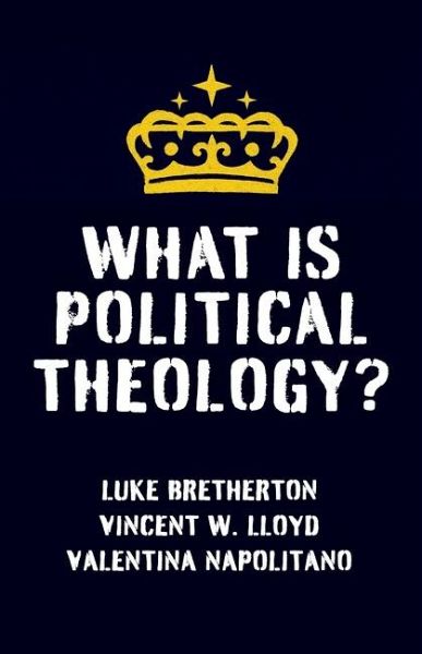 What Is Political Theology?