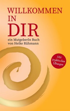 Willkommen in DIR - Rühmann, Heike