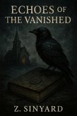 Echoes Of The Vanished (eBook, ePUB)