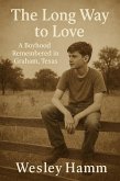 The Long Way to Love (eBook, ePUB) The Long Way to Love (eBook, ePUB)
