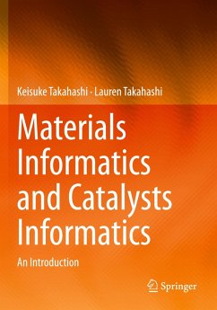Materials Informatics and Catalysts Informatics - Takahashi, Keisuke;Takahashi, Lauren