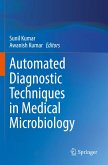 Automated Diagnostic Techniques in Medical Microbiology Automated Diagnostic Techniques in Medical Microbiology