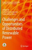 Challenges and Opportunities of Distributed Renewable Power Challenges and Opportunities of Distributed Renewable Power
