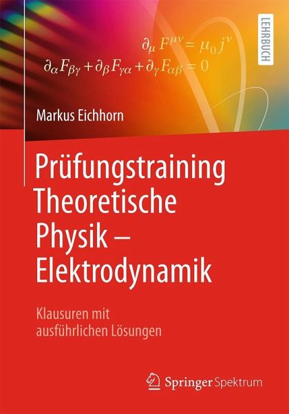 Prüfungstraining Theoretische Physik - Elektrodynamik