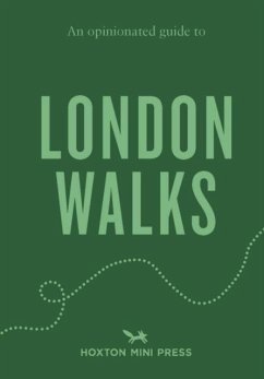 Cover An Opinionated Guide to London Walks